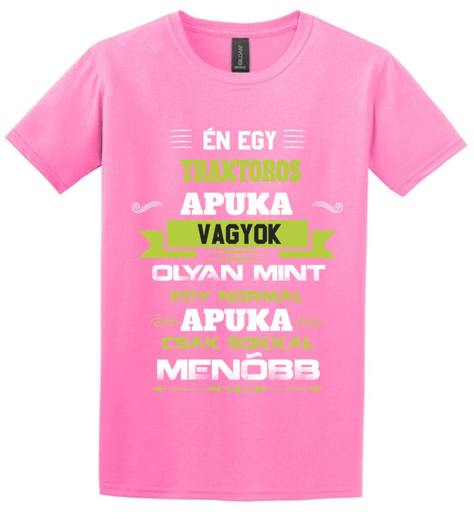 Én egy traktoros apuka vagyok