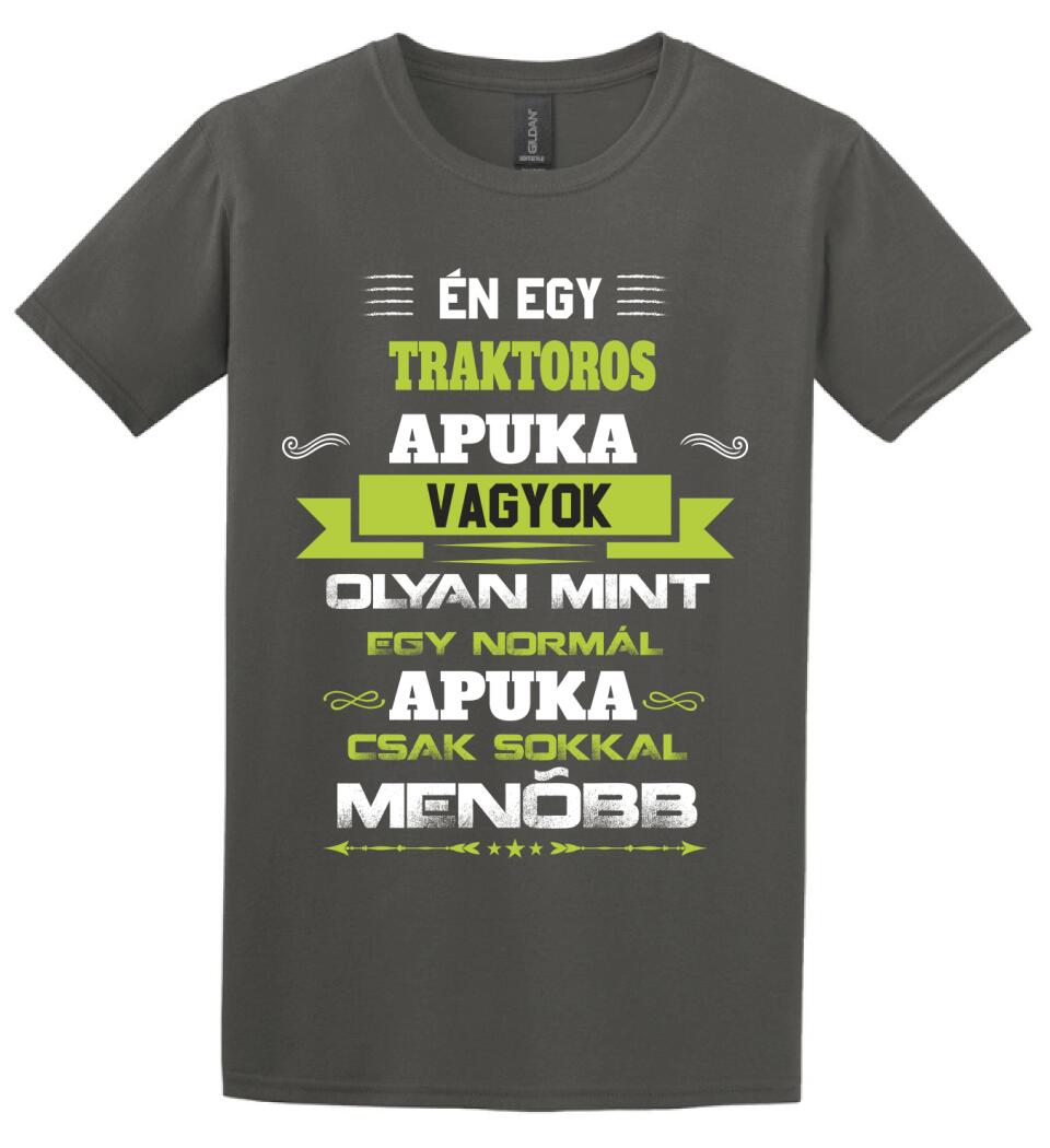 Én egy traktoros apuka vagyok