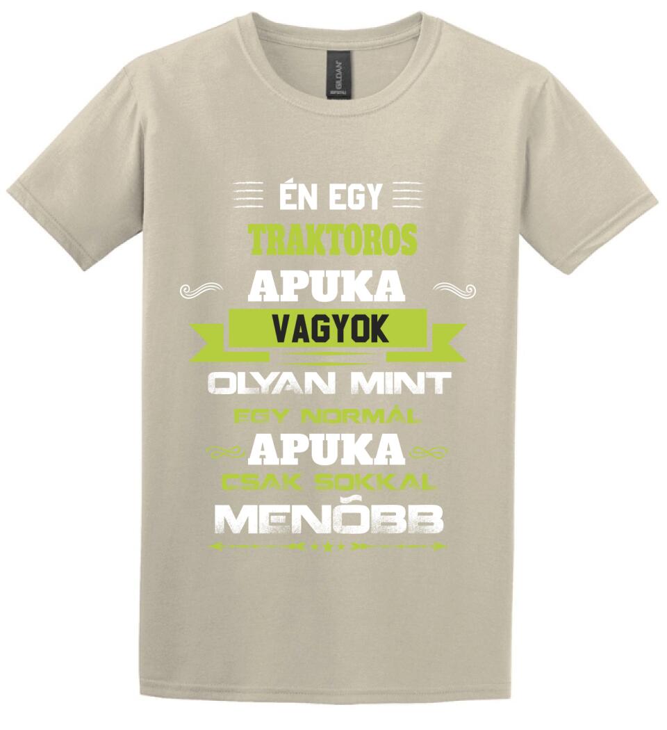 Én egy traktoros apuka vagyok