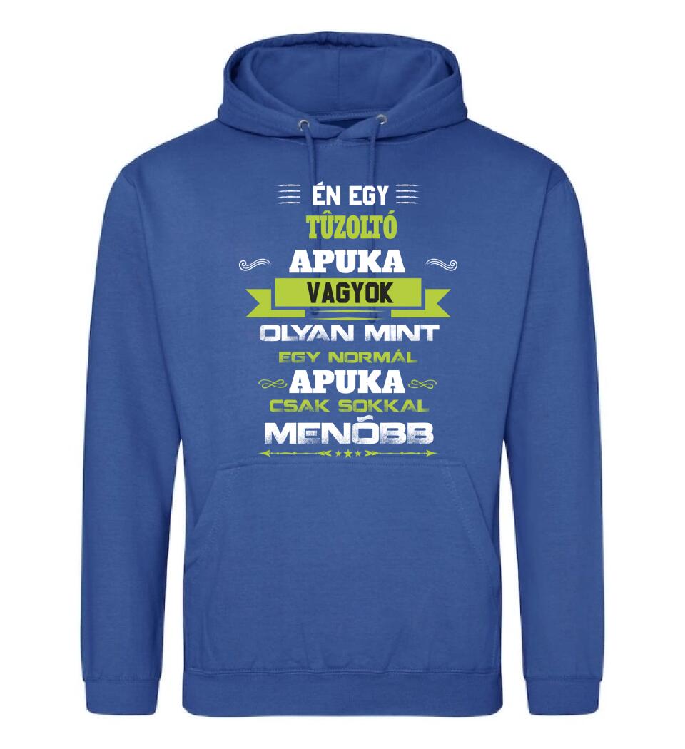 Én egy tűzoltó apuka vagyok