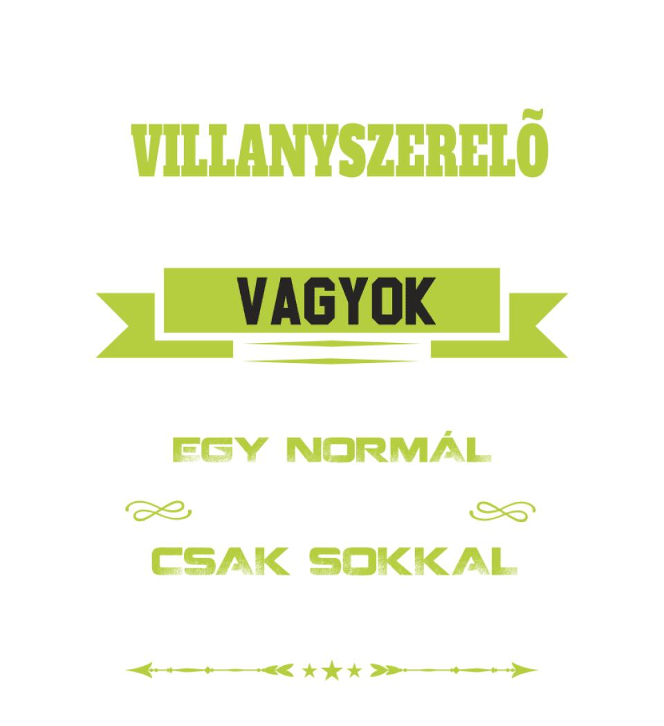 Én egy villanyszerelő apuka vagyok