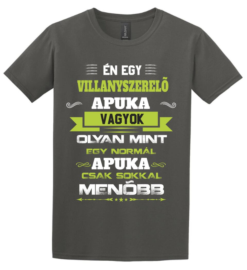 Én egy villanyszerelő apuka vagyok