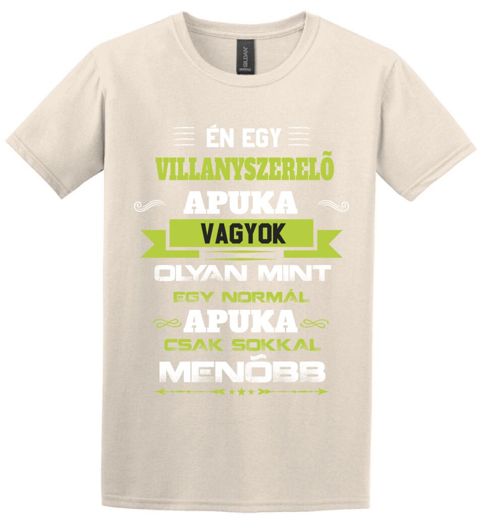 Én egy villanyszerelő apuka vagyok