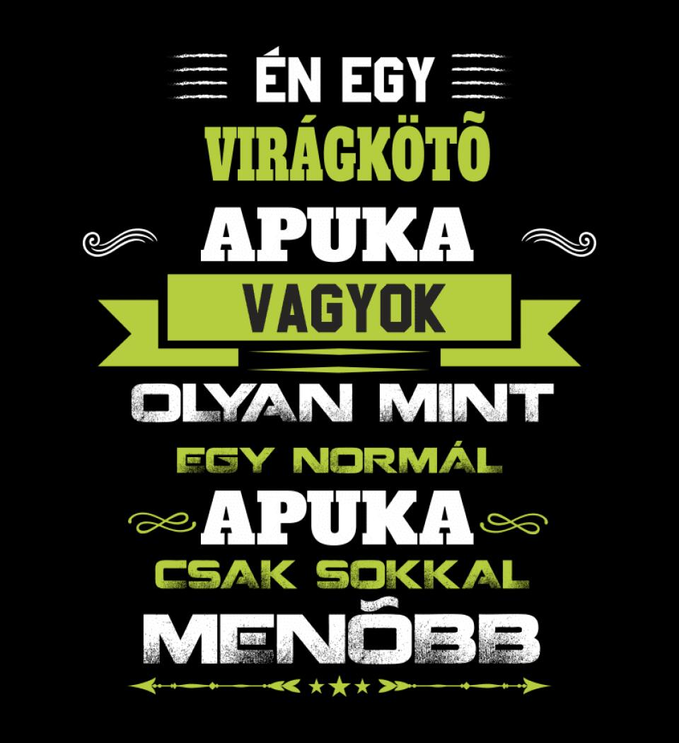 Én egy vízvezetékszerelő apuka vagyok