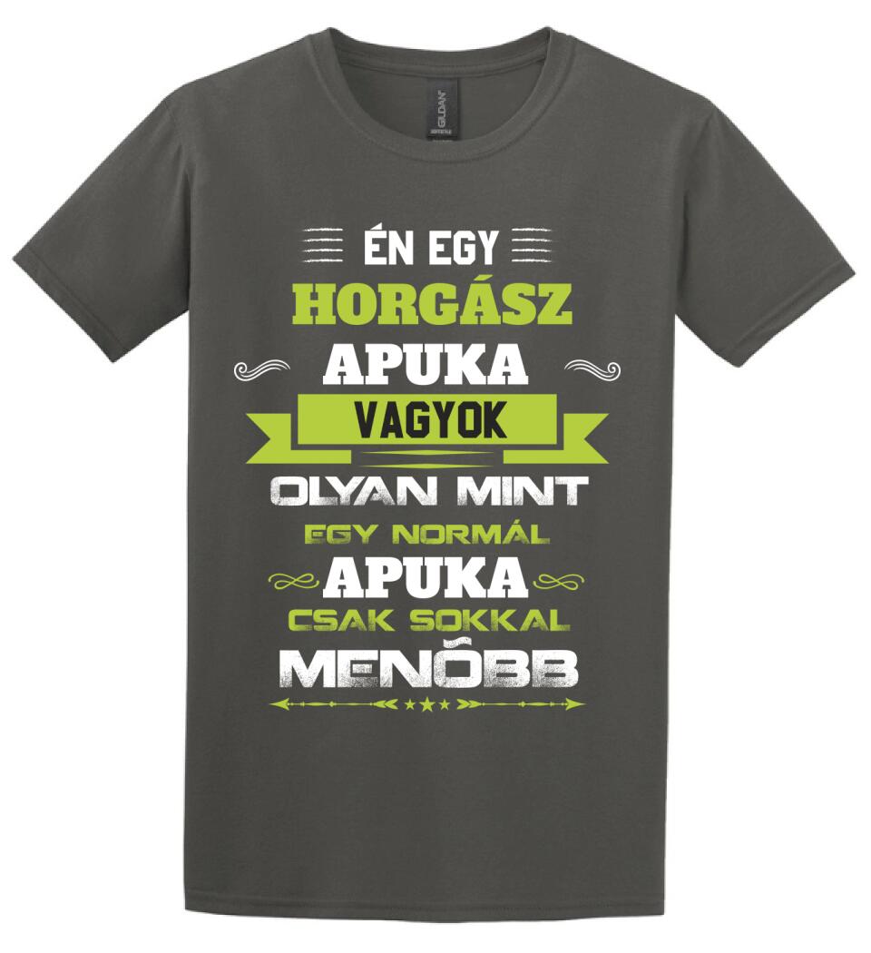 Én egy horgász apuka vagyok