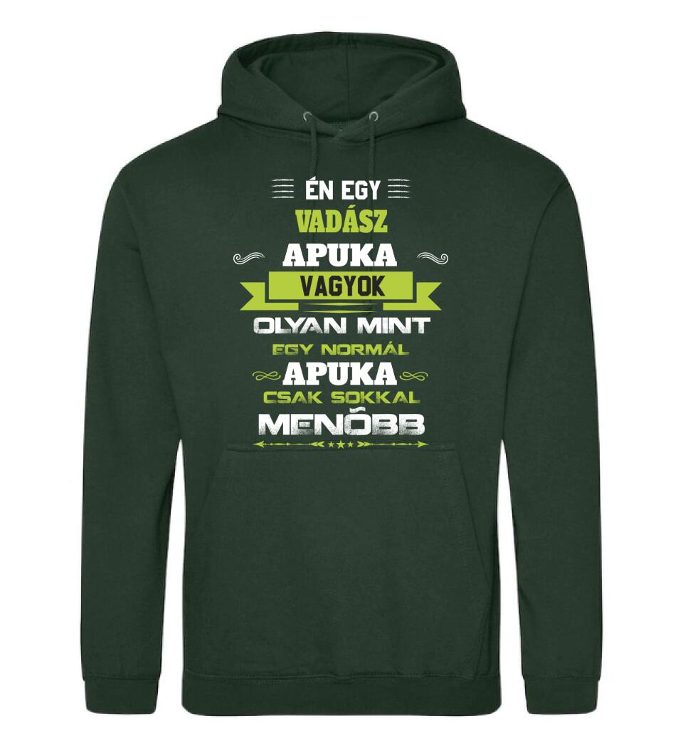 Én egy vadász apuka vagyok