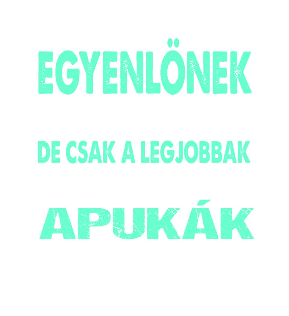 LEGJOBBAK AZ APUKÁK PÓLÓ