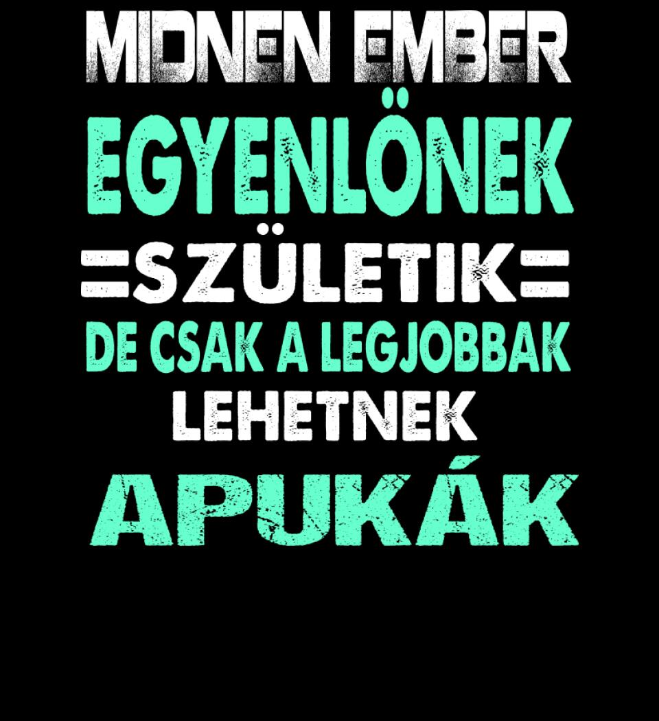 LEGJOBBAK AZ APUKÁK PÓLÓ