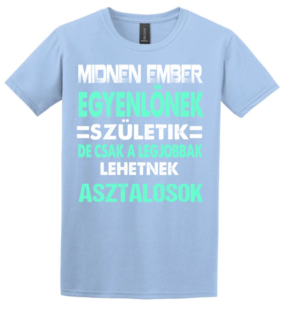 LEGJOBBAK AZ ASZTALOSOK