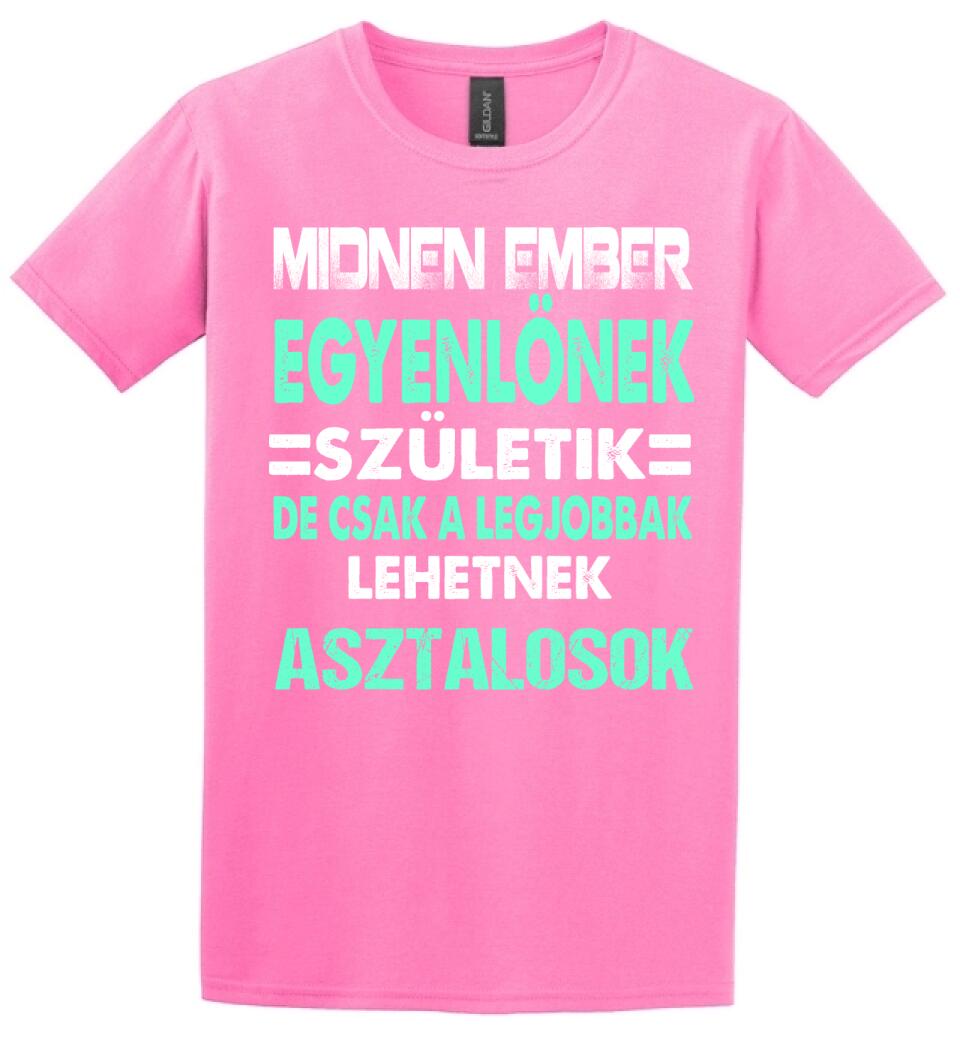 LEGJOBBAK AZ ASZTALOSOK