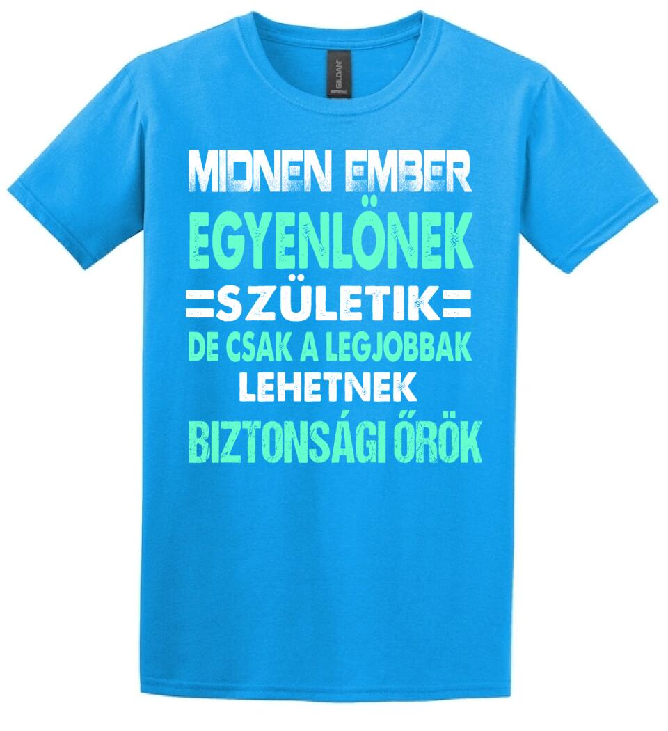 LEGJOBBAK A BIZTONSÁGI ŐRÖK PÓLÓ