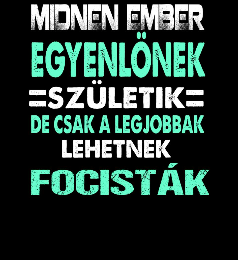 LEGJOBBAK A FOCISTÁK PÓLÓ