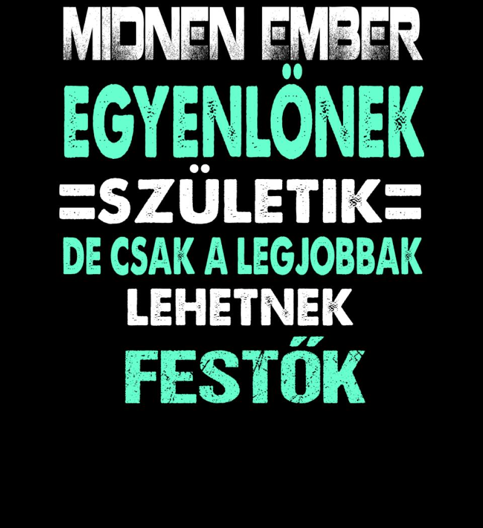 LEGJOBBAK A FESTŐK PÓLÓ