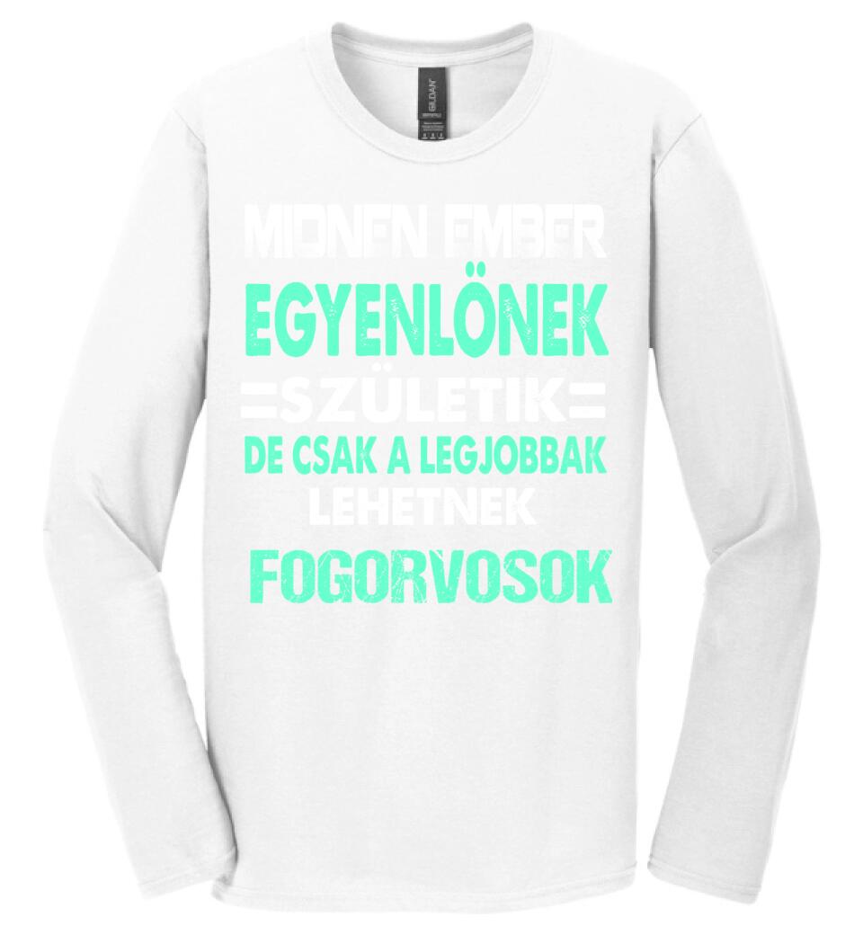 LEGJOBBAK A FOGORVOSOK PÓLÓ