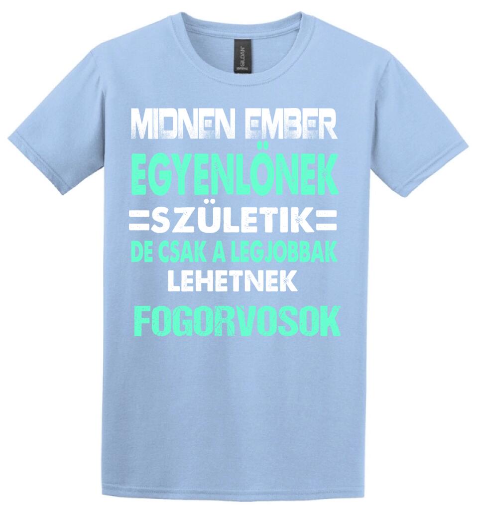 LEGJOBBAK A FOGORVOSOK PÓLÓ