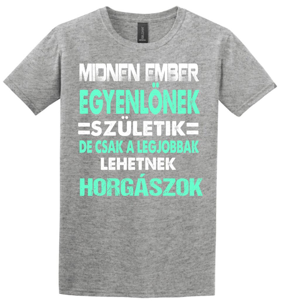 LEGJOBBAK A HORGÁSZOK PÓLÓ