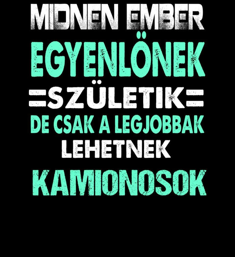 LEGJOBBAK A KAMIONOSOK PÓLÓ