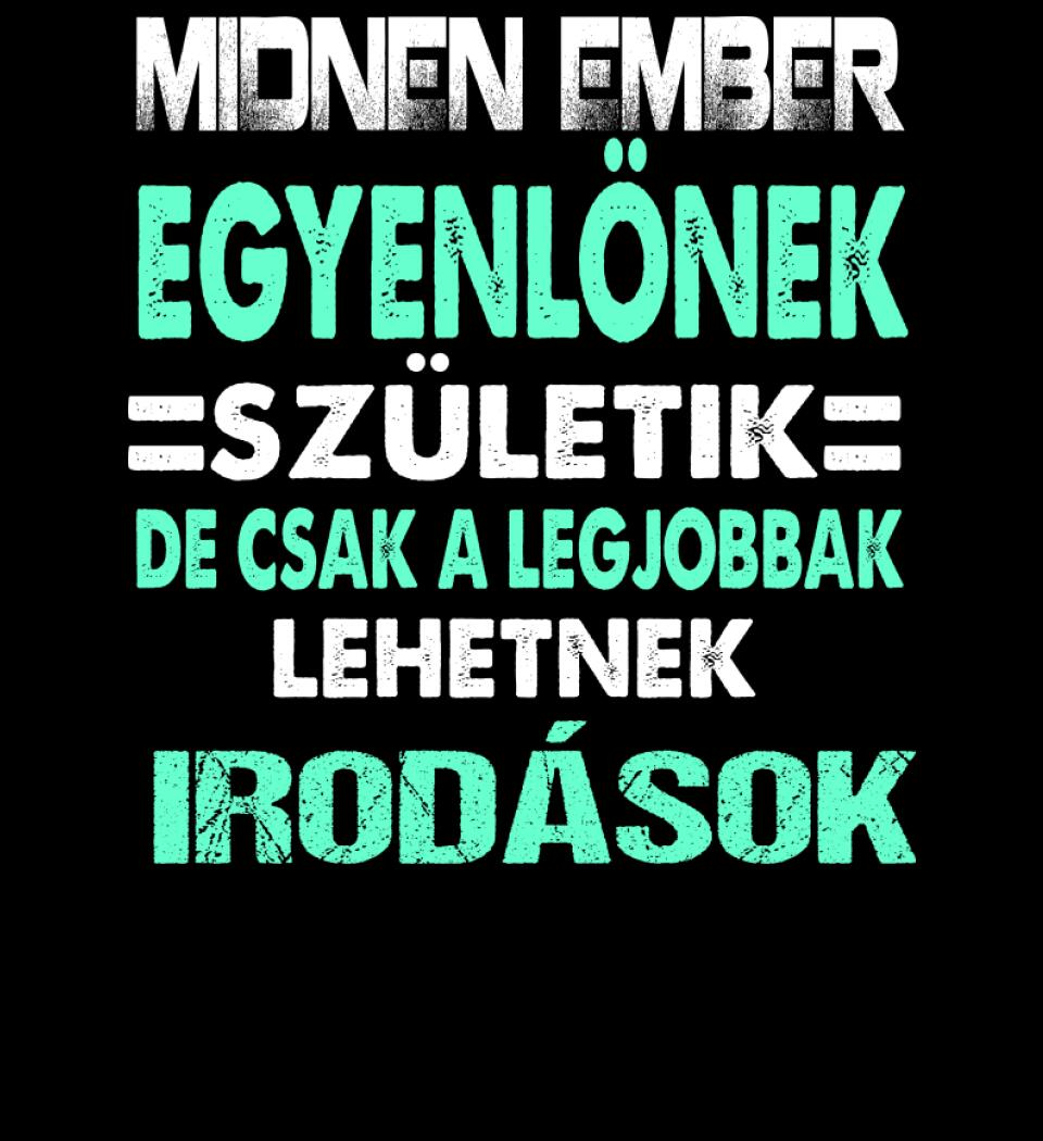 LEGJOBBAK AZ IRODÁSOK PÓLÓ