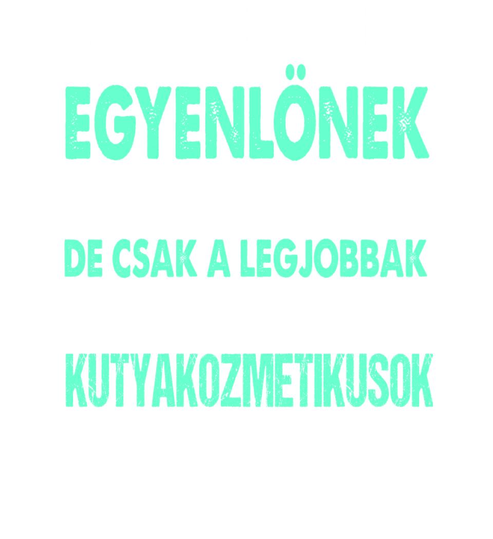 LEGJOBBAK A KUTYAKOZMETIKUSOK PÓLÓ