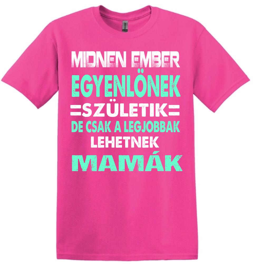 LEGJOBBAK A MAMÁK PÓLÓ