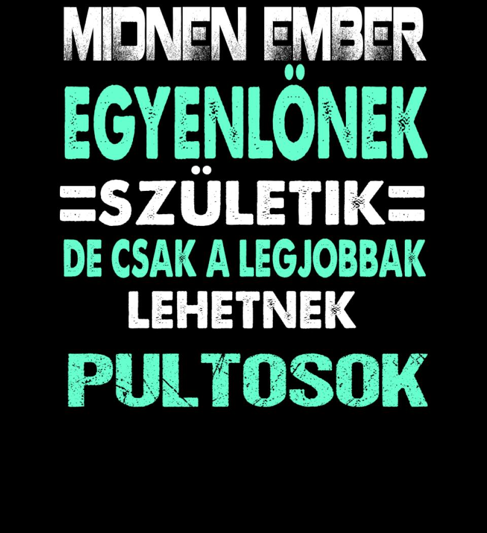 LEGJOBBAK A PULTOSOK PÓLÓ