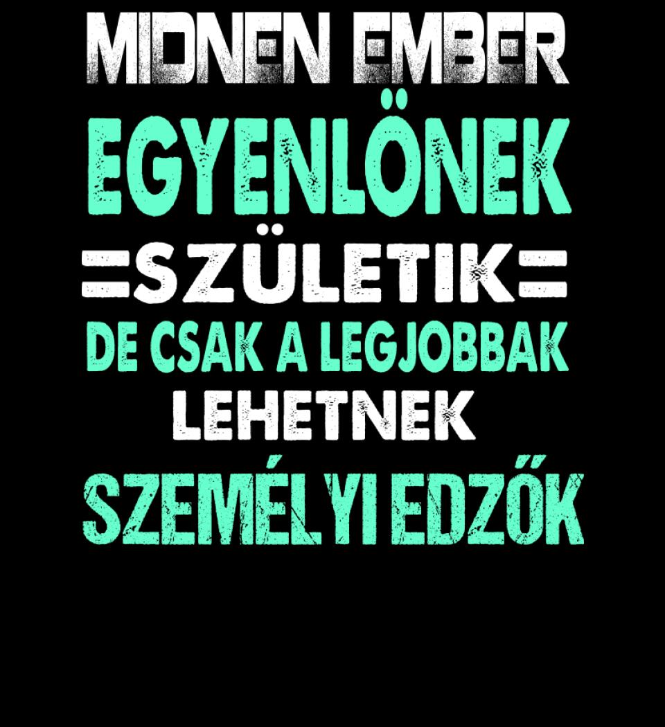 LEGJOBBAK A SZEMÉLYI EDZŐK PÓLÓ