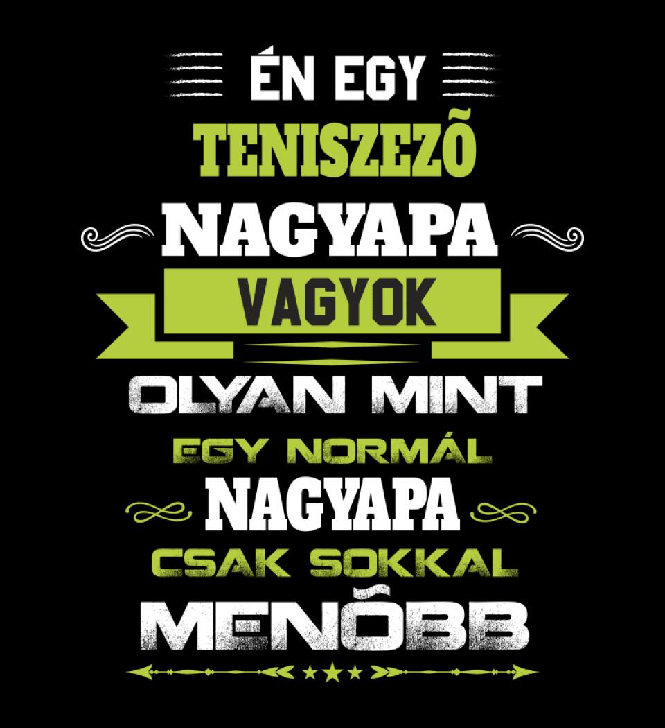 TENISZEZŐ NAGYPAPA PÓLÓ