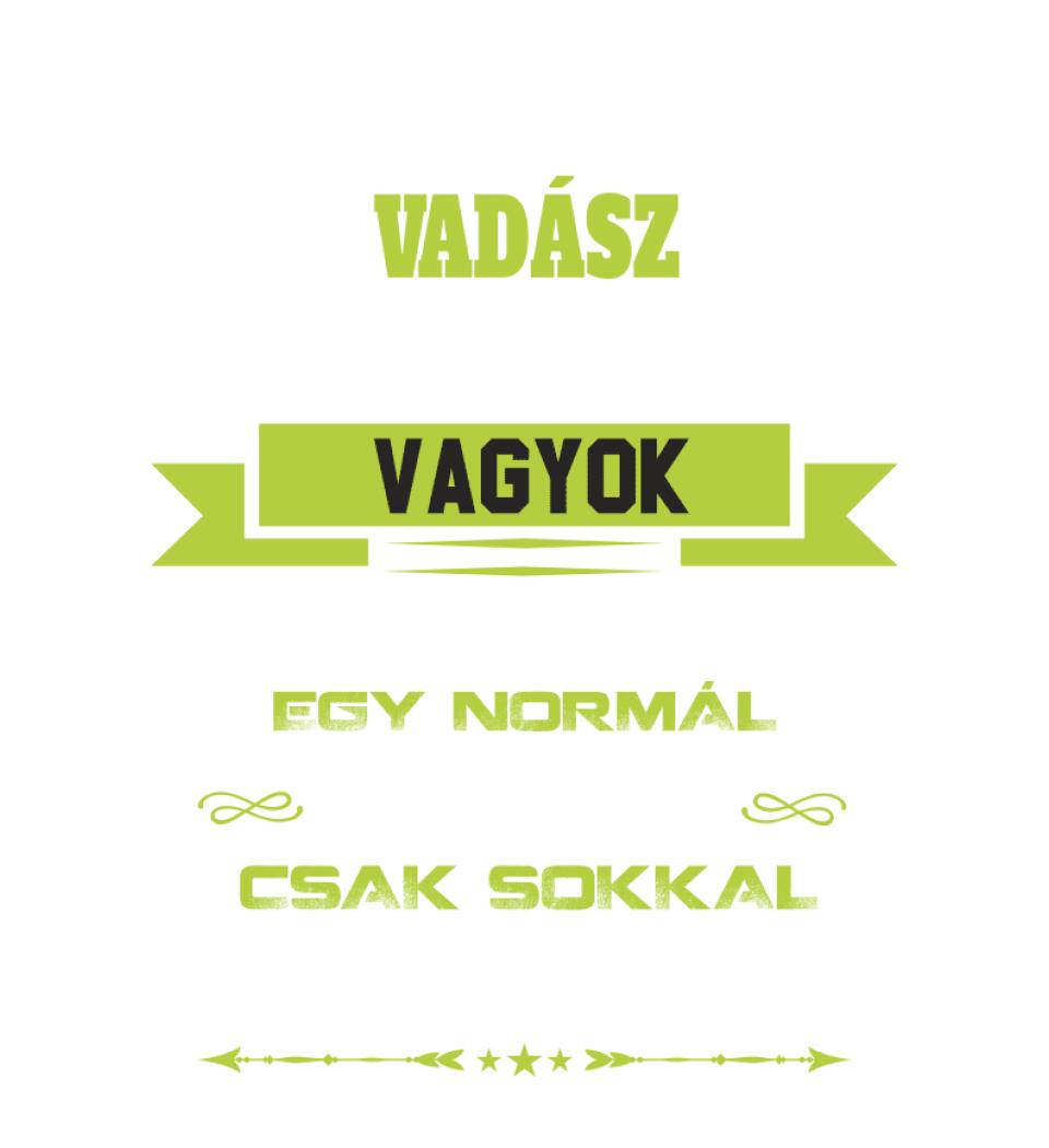 VADÁSZ NAGYPAPA PÓLÓ