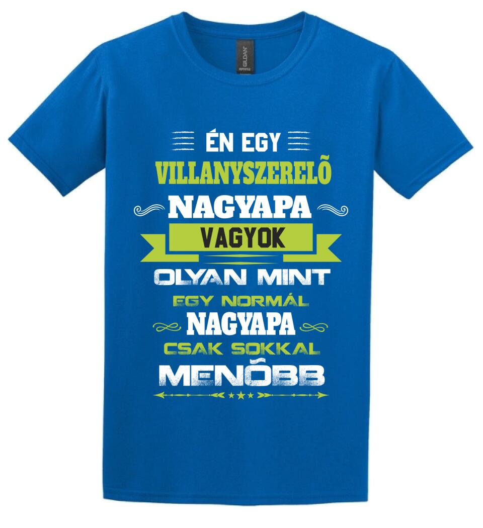 VILLANYSZERELŐ NAGYPAPA PÓLÓ