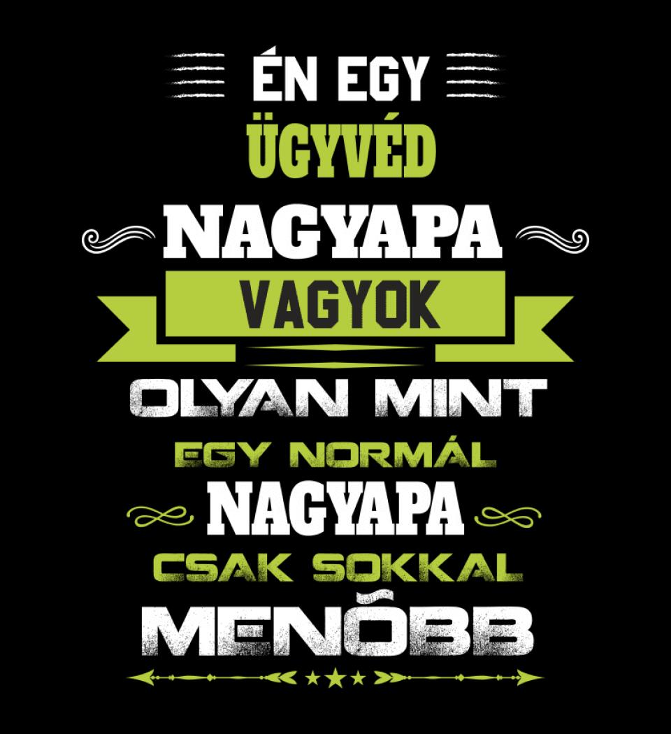 ÜGYVÉD NAGYPAPA PÓLÓ