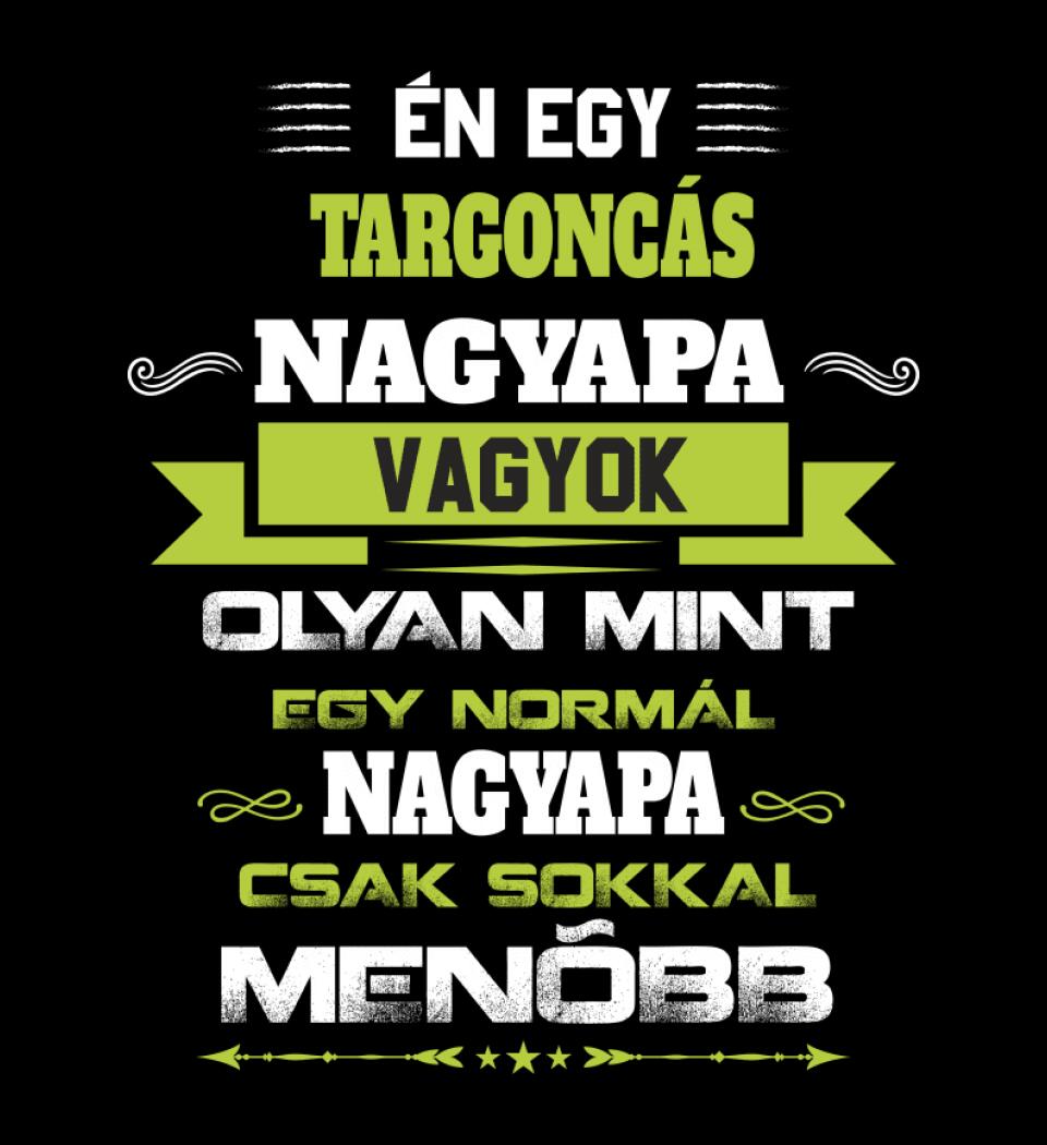 TARGONCÁS NAGYPAPA PÓLÓ