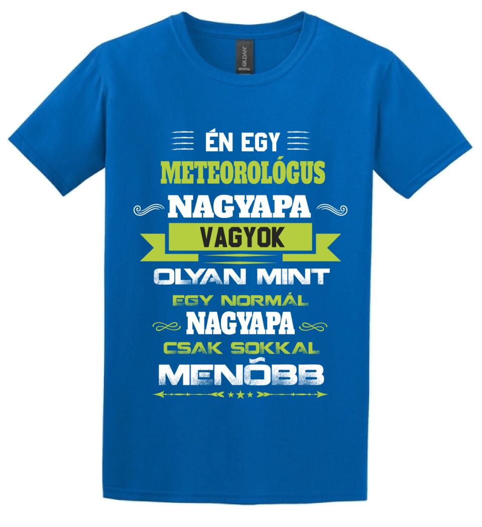 METEOROLÓGUS NAGYPAPA PÓLÓ