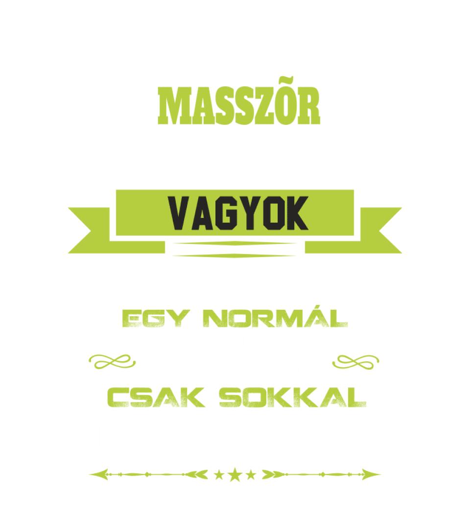 MASSZŐR NAGYPAPA PÓLÓ