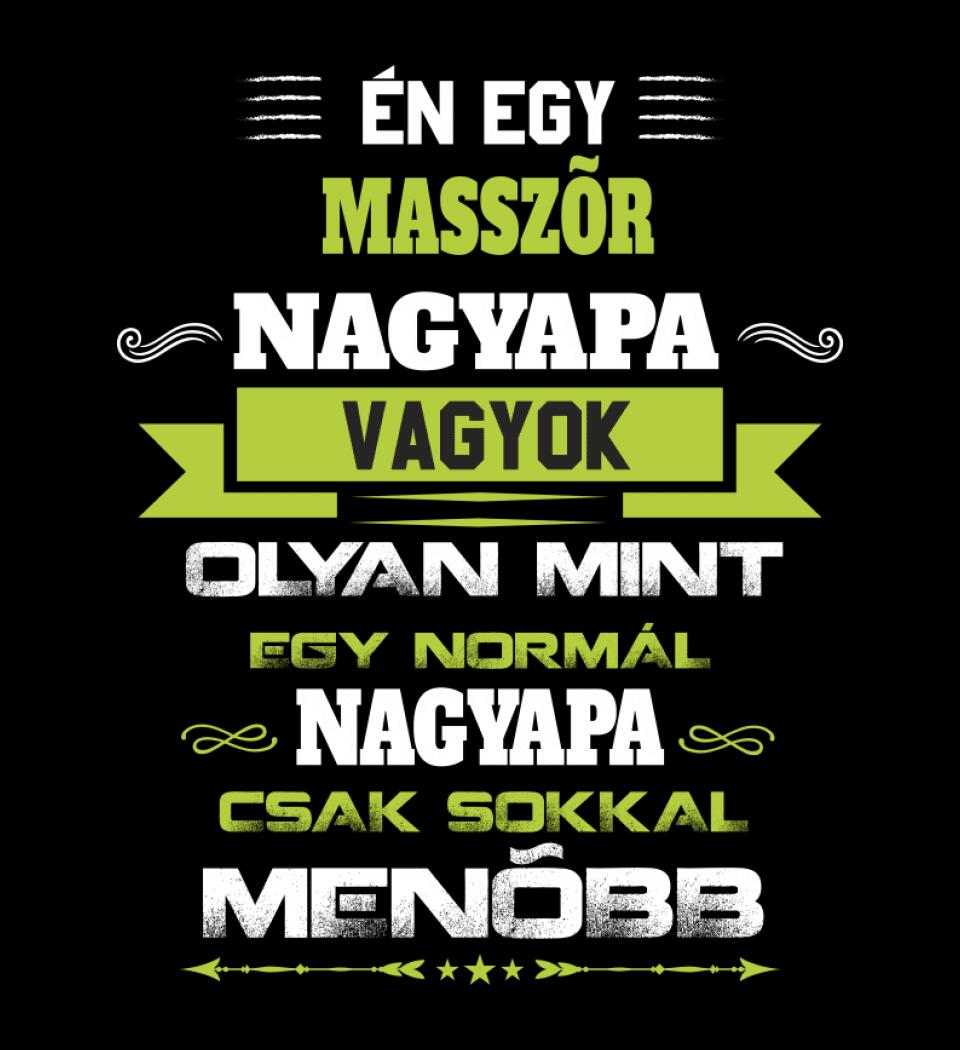 MASSZŐR NAGYPAPA PÓLÓ