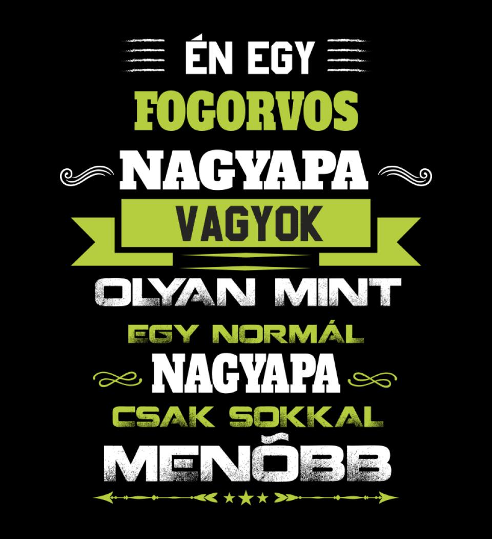 FOGORVOS NAGYPAPA PÓLÓ