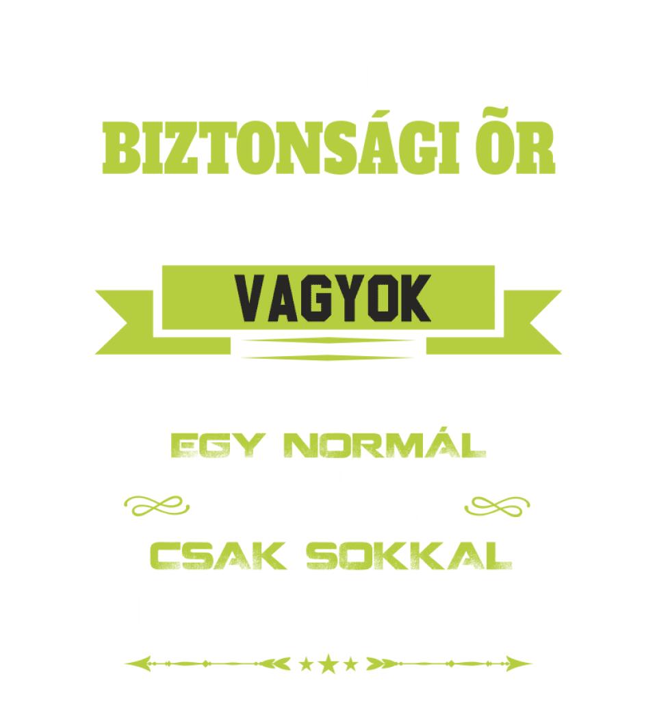 BIZTONSÁGI ŐR NAGYPAPA PÓLÓ