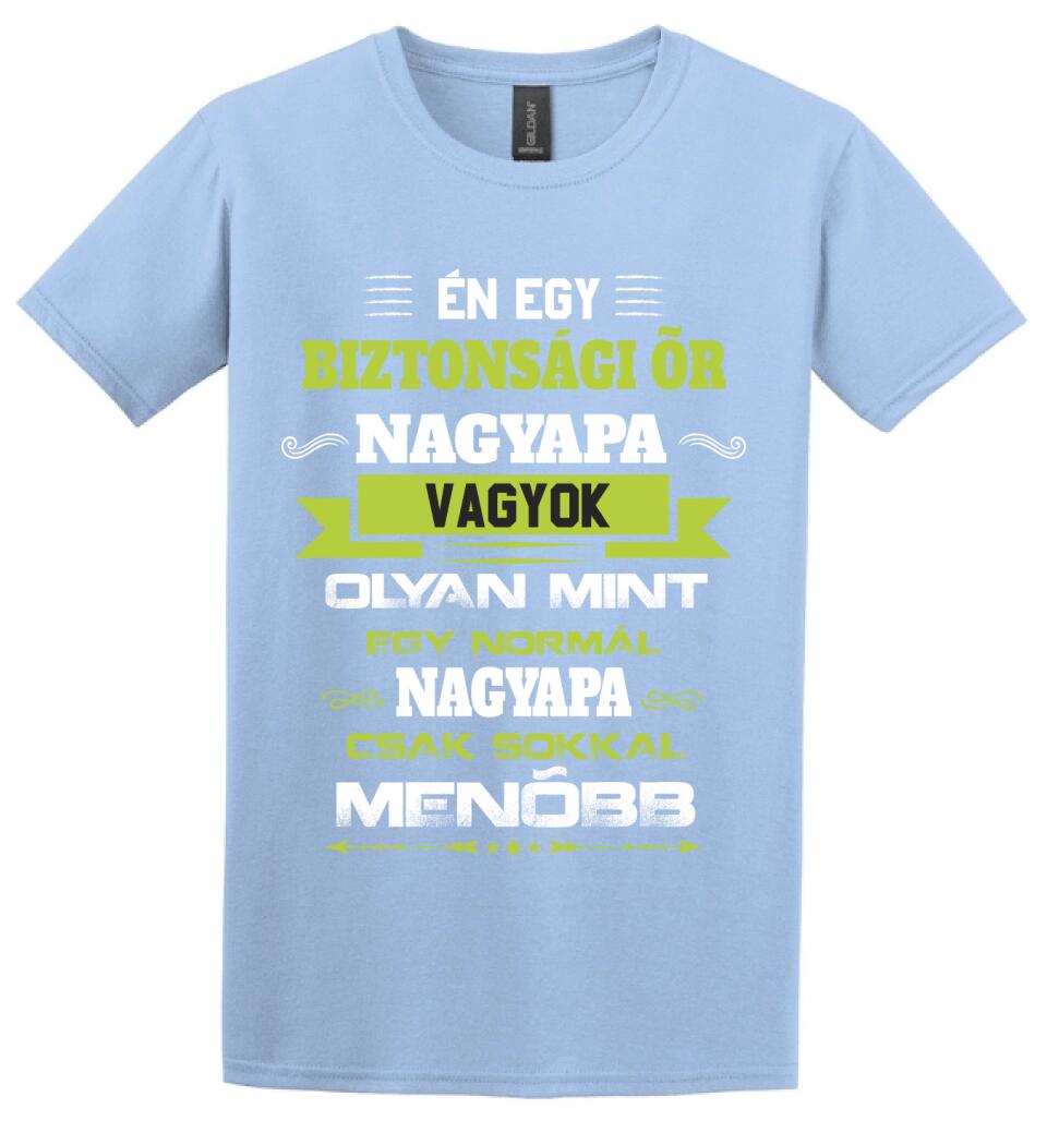 BIZTONSÁGI ŐR NAGYPAPA PÓLÓ