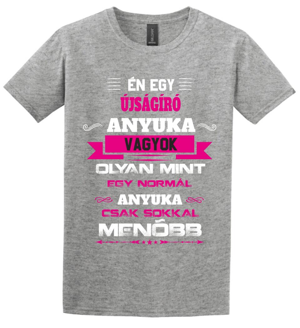 ÚJSÁGÍRÓ ANYUKA PÓLÓ