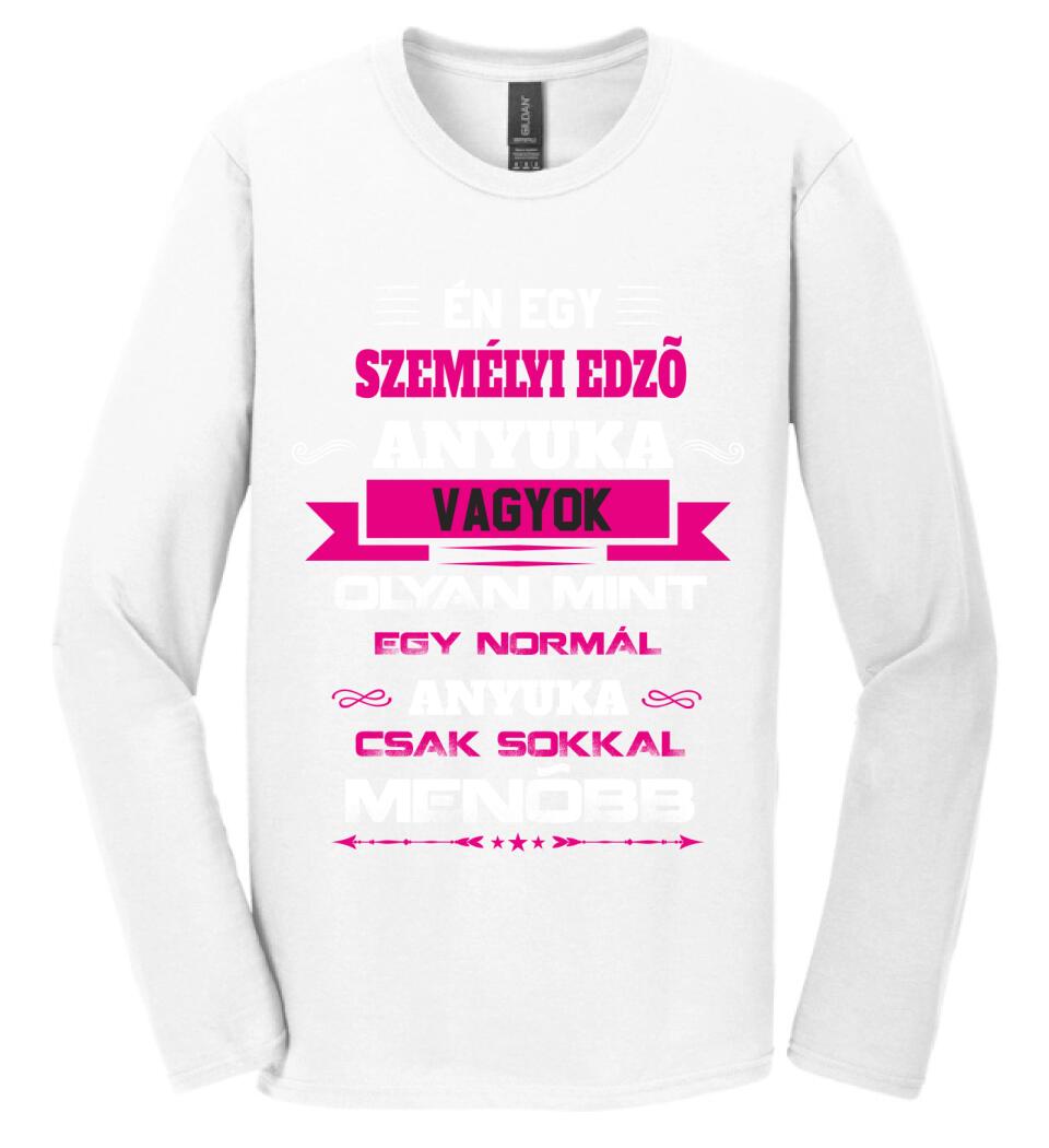 SZEMÉLYI EDZŐ ANYUKA PÓLÓ