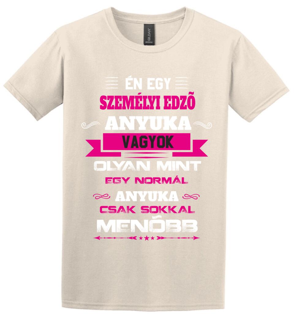 SZEMÉLYI EDZŐ ANYUKA PÓLÓ