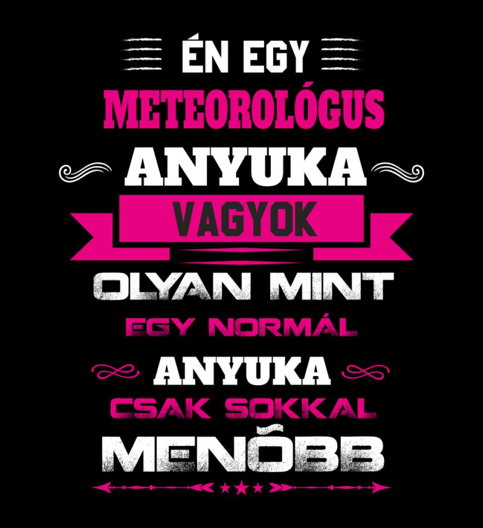 METEOROLÓGUS ANYUKA PÓLÓ