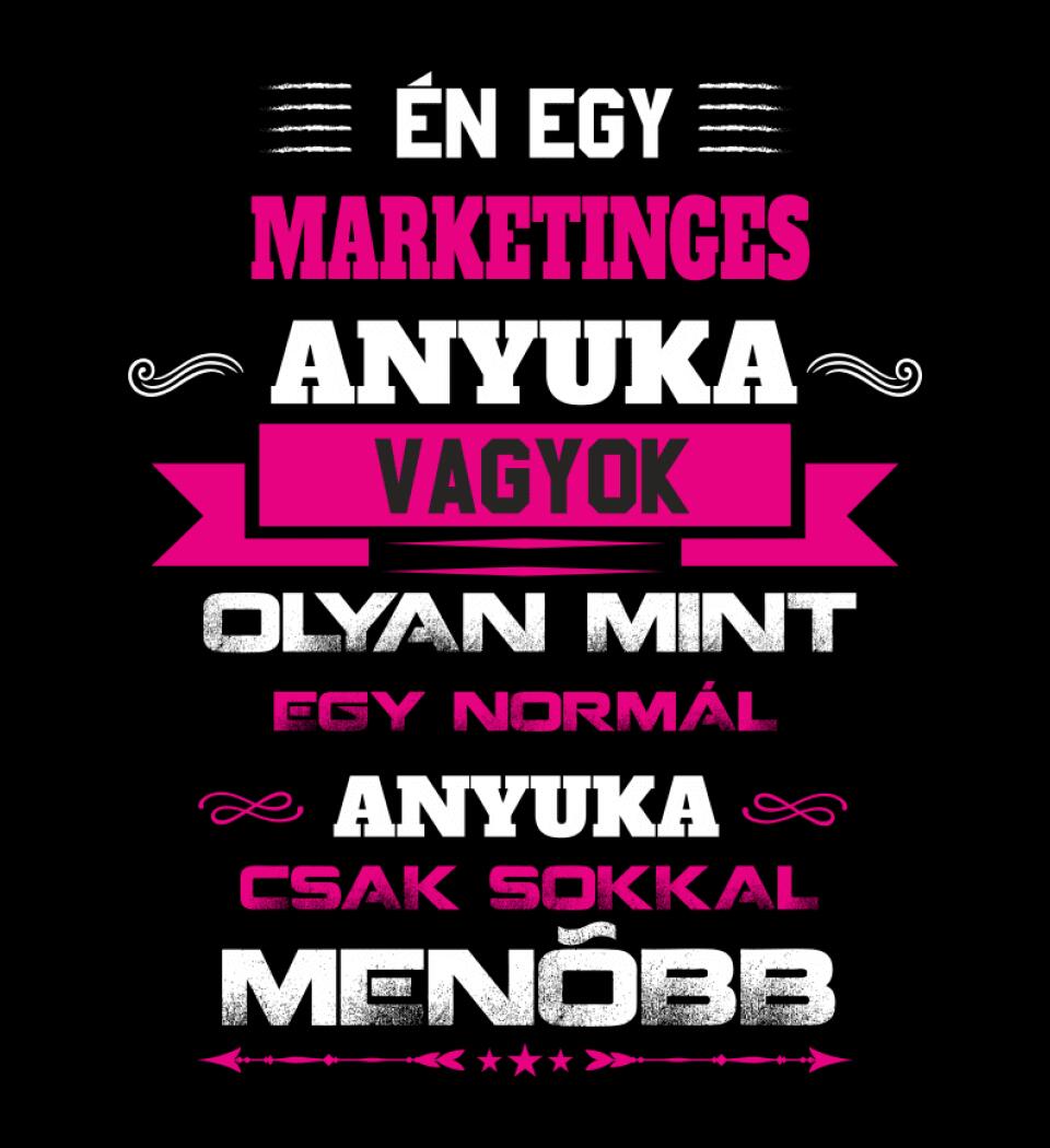 MARKETINGES ANYUKA PÓLÓ