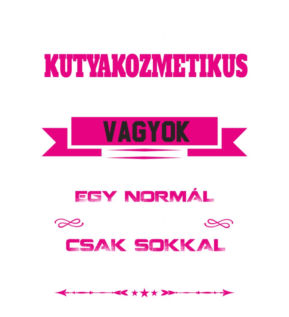 KUTYAKOZMETIKUS ANYUKA PÓLÓ