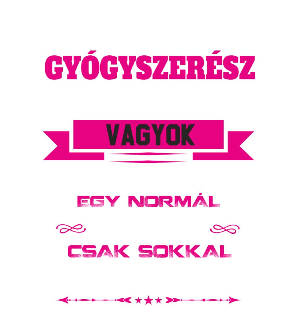 GYÓGYSZERÉSZ ANYUKA PÓLÓ