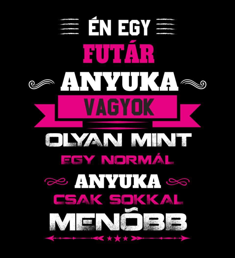 FUTÁR ANYUKA PÓLÓ