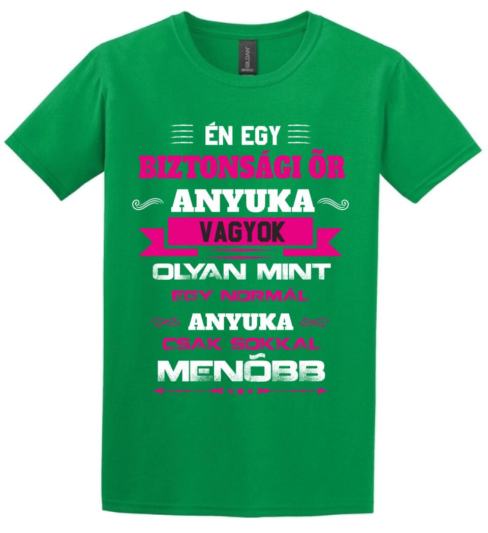 BIZTONSÁGI ŐR ANYUKA PÓLÓ