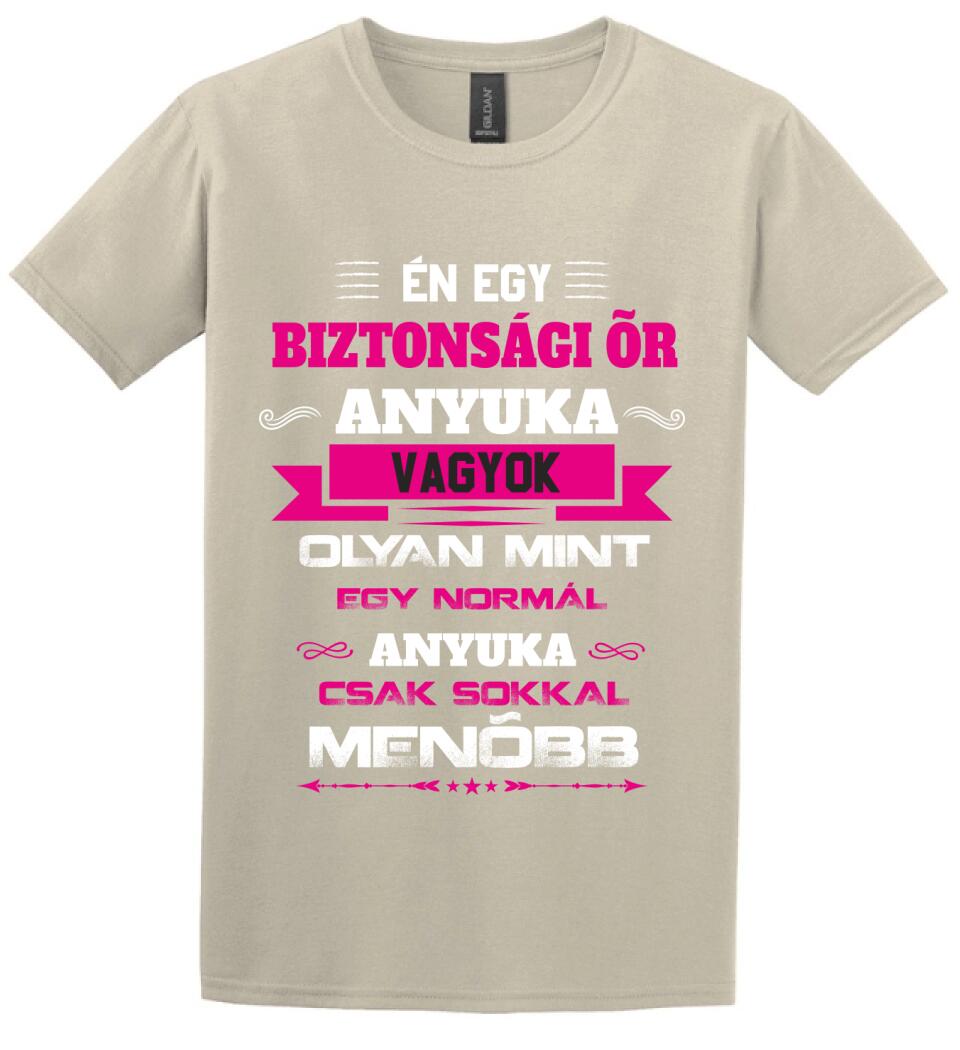 BIZTONSÁGI ŐR ANYUKA PÓLÓ