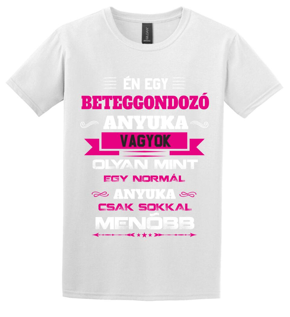 BETEGGONDOZÓ ANYUKA PÓLÓ