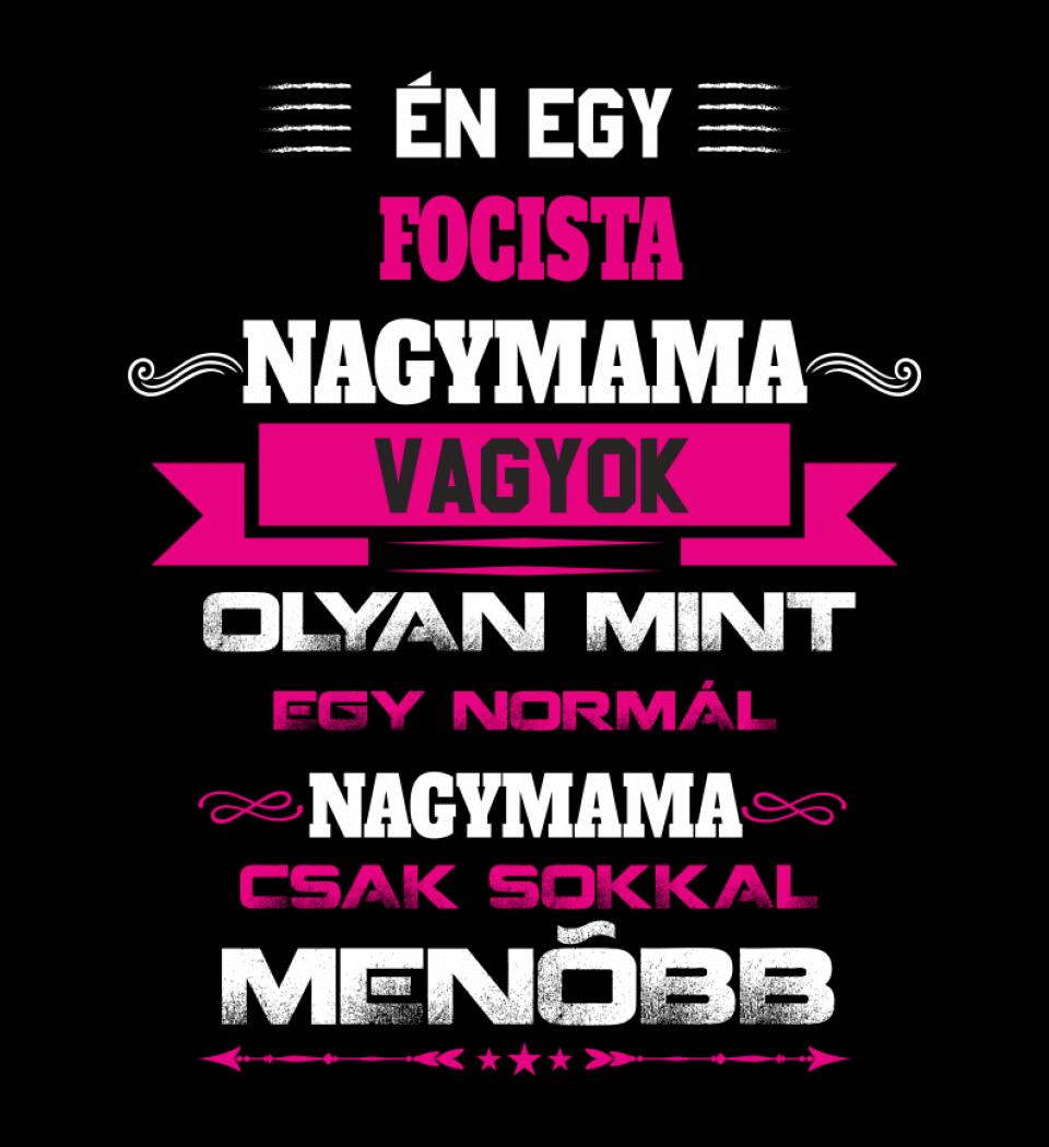 FOCISTA NAGYMAMA PÓLÓ