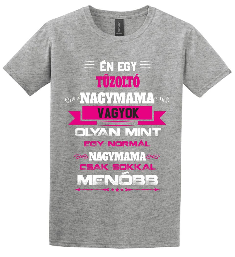 TŰZOLTÓ NAGYMAMA PÓLÓ